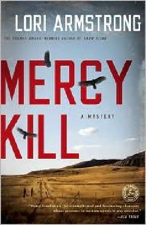 [Mercy Gunderson Mystery 02] • Mercy Kill · A Mystery